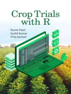 cover image of Crop Trials with R